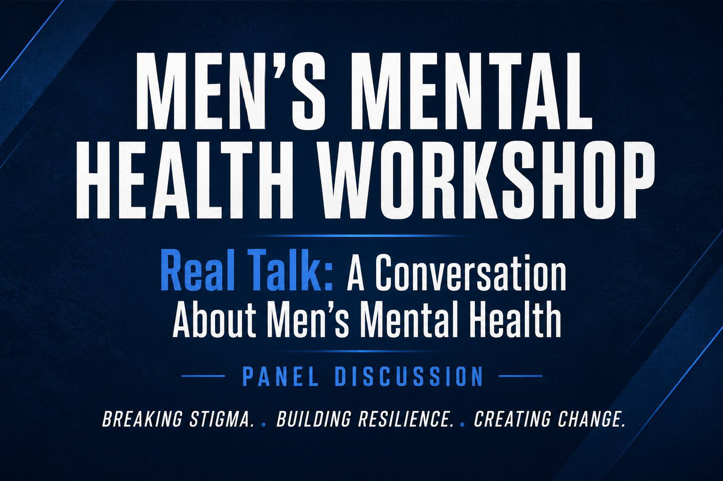 Real Talk: Mens Mental Health Workshop